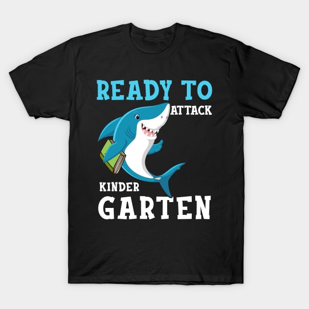 Kids Shark Ready To Attack Kindergarten First Day of School T-Shirt by hardyhtud